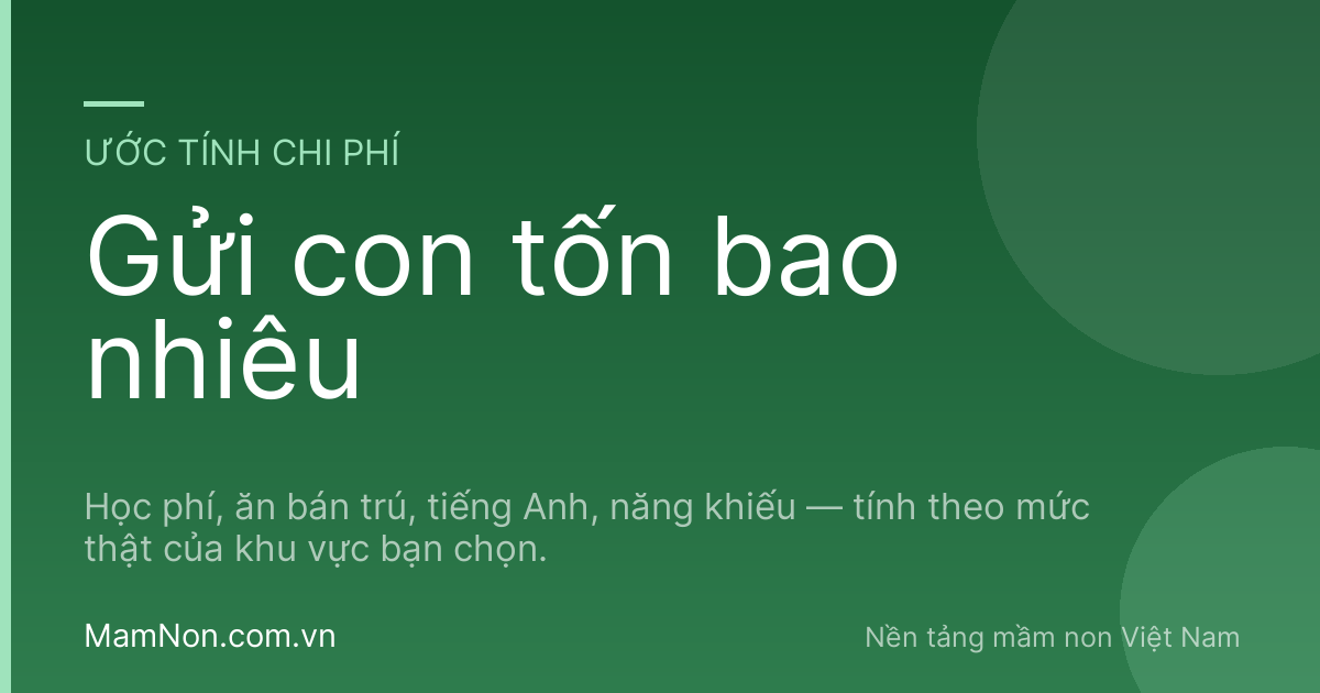 Công Cụ Cho Ba Mẹ Mầm Non