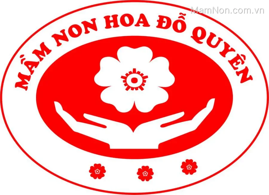 Trường Mầm Non Hoa Đỗ Quyên