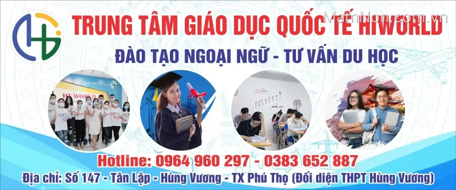 Trung Tâm Ngoại Ngữ Quốc Tế Hi World - Tân Lập, Phú Thọ