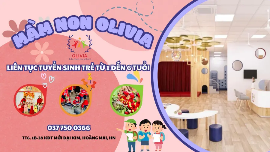 Mầm Non Olivia Preschool - Kim Văn Kim Lũ