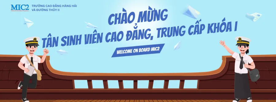 Trường Cao Đẳng Hàng Hải và Đường Thủy II (MIC2)