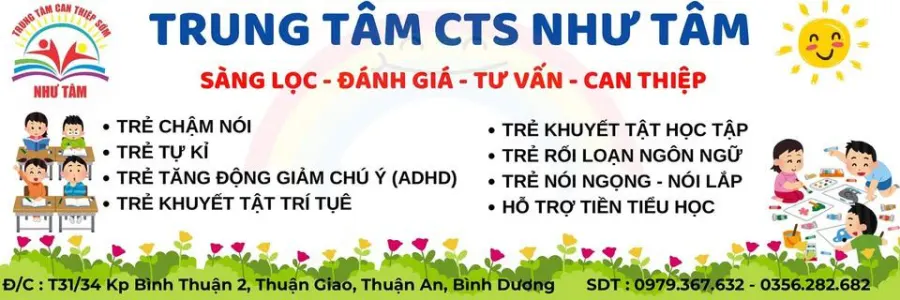 Trung tâm Can Thiệp Sớm Như Tâm
