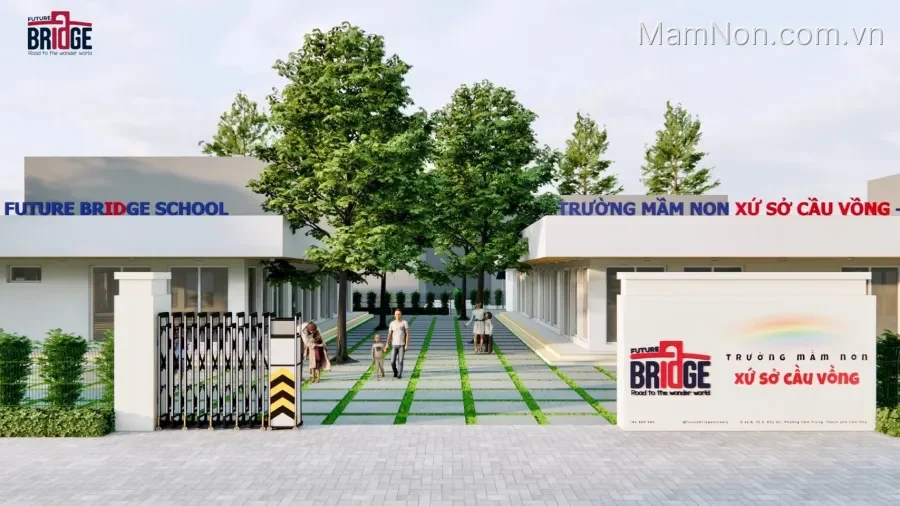 Trường Mầm Non Xứ Sở Cầu Vồng (Future Bridge School)