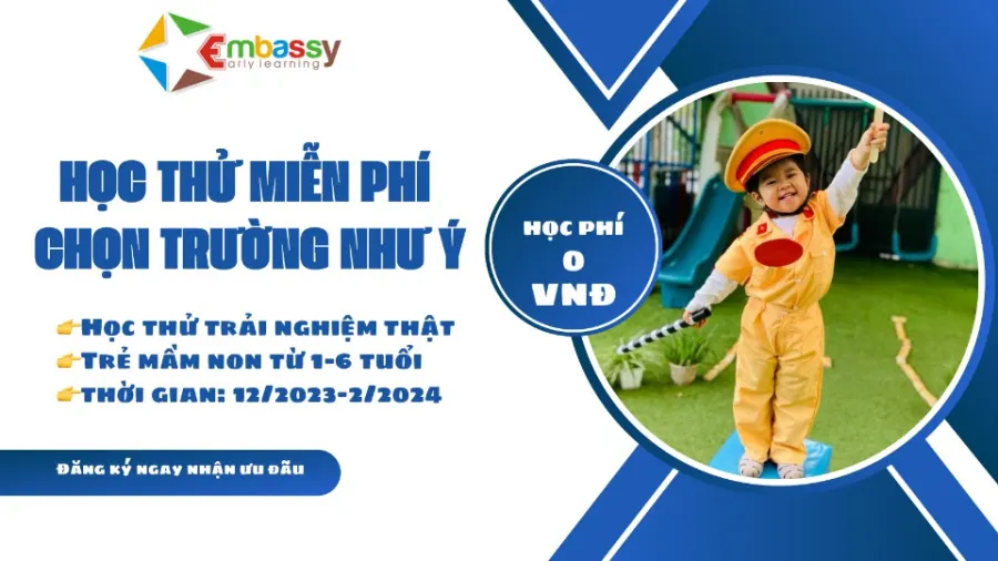 Embassy Early Learning School - Mầm Non Đại Sứ Nhỏ