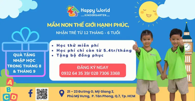 Mầm Non Thế Giới Hạnh Phúc (Happy World Kindergarten)