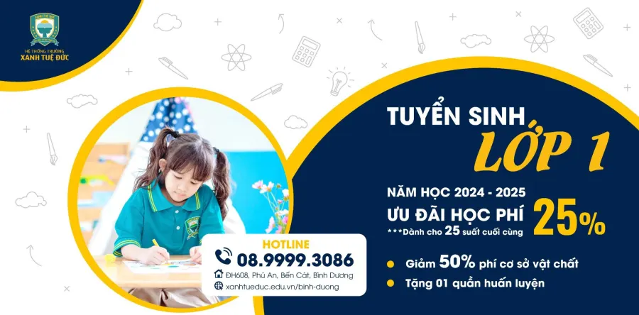 Trường Mầm non - Tiểu học Xanh Tuệ Đức Bình Dương