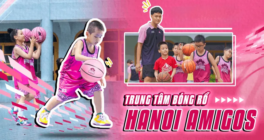 Trung Tâm Bóng Rổ Hanoi Amigos
