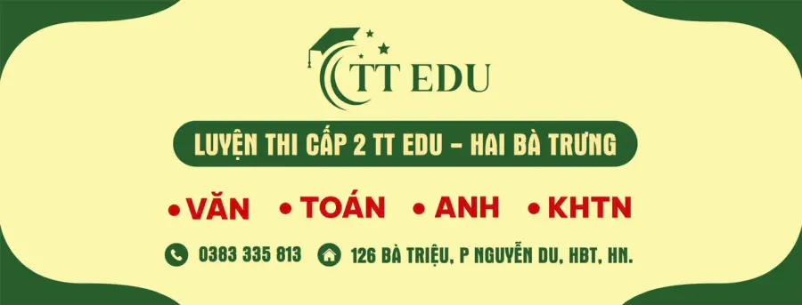 Trung Tâm Luyện Thi Cấp 2 TT Edu