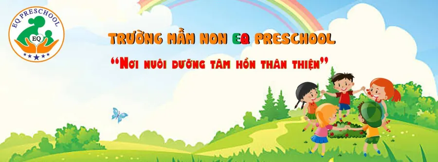 Trường mầm non EQ (EQ Preschool)